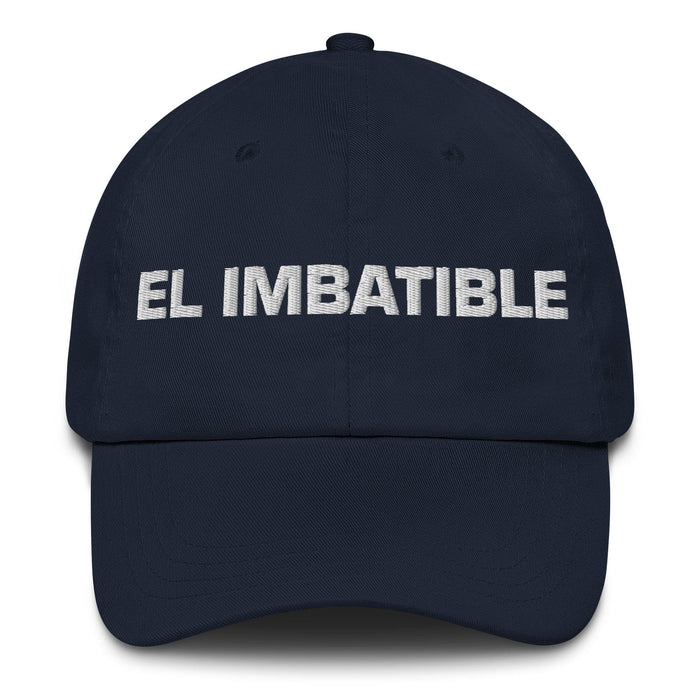 El Imbatible The Unbeatable Mexican Spanish Pride Gift Regalo Dad Hat Mexicada Navy