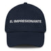 El Impresionante The Impressive One Mexican Spanish Pride Gift Regalo Dad Hat Mexicada Navy