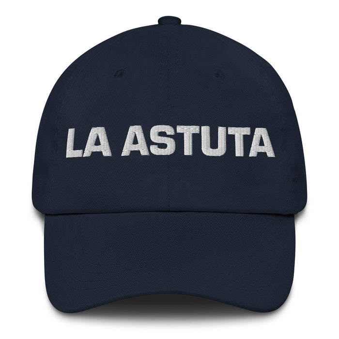 La Astuta The Clever One Mexican Spanish Pride Gift Regalo Dad Hat Mexicada Navy