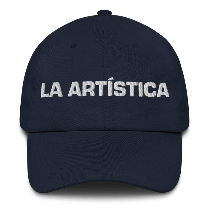 La Artística The Artistic One Mexican Spanish Pride Gift Regalo Dad Hat Mexicada Navy