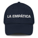 La Empática The Empathetic One Mexican Spanish Pride Gift Regalo Dad Hat Mexicada Navy