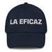 La Eficaz The Effective One Mexican Spanish Pride Gift Regalo Dad Hat Mexicada Navy