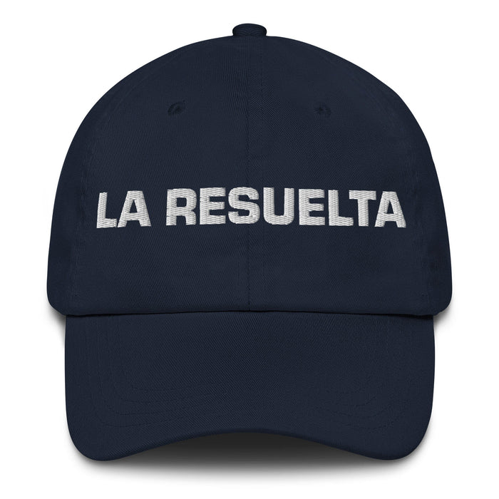 La Resuelta The Determined One Mexican Spanish Pride Gift Regalo Dad Hat Mexicada Navy