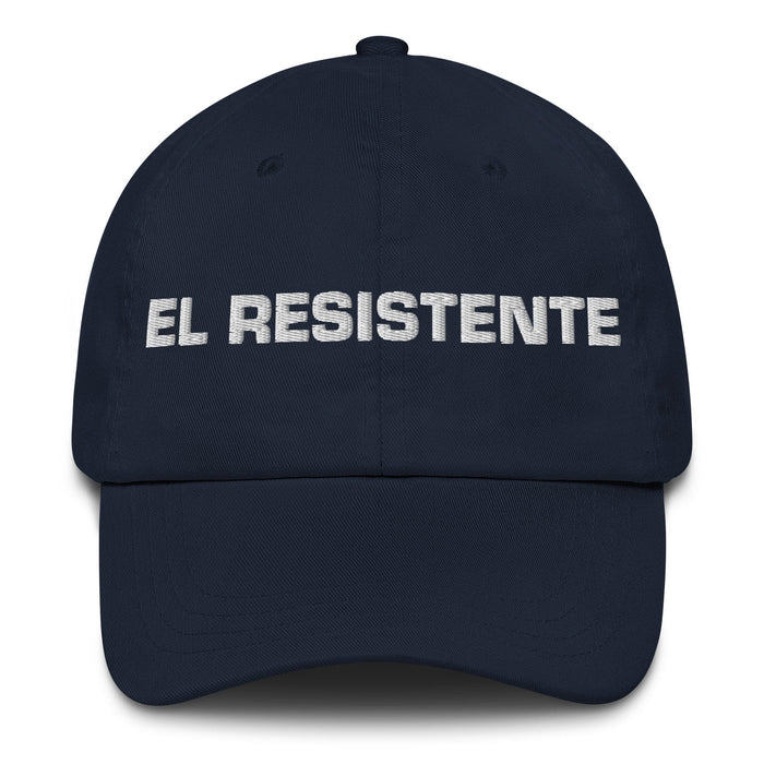 El Resistente The Resistent One Mexican Spanish Pride Gift Regalo Dad Hat Mexicada Navy