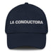 La Conductora The Driver Mexican Spanish Pride Gift Regalo Dad Hat Mexicada Navy