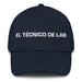 El Técnico De Lab The Lab Technician Mexican Spanish Pride Gift Regalo Dad Hat Mexicada Navy