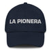 La Pionera The Pioneer Mexican Spanish Pride Gift Regalo Dad Hat Mexicada Navy