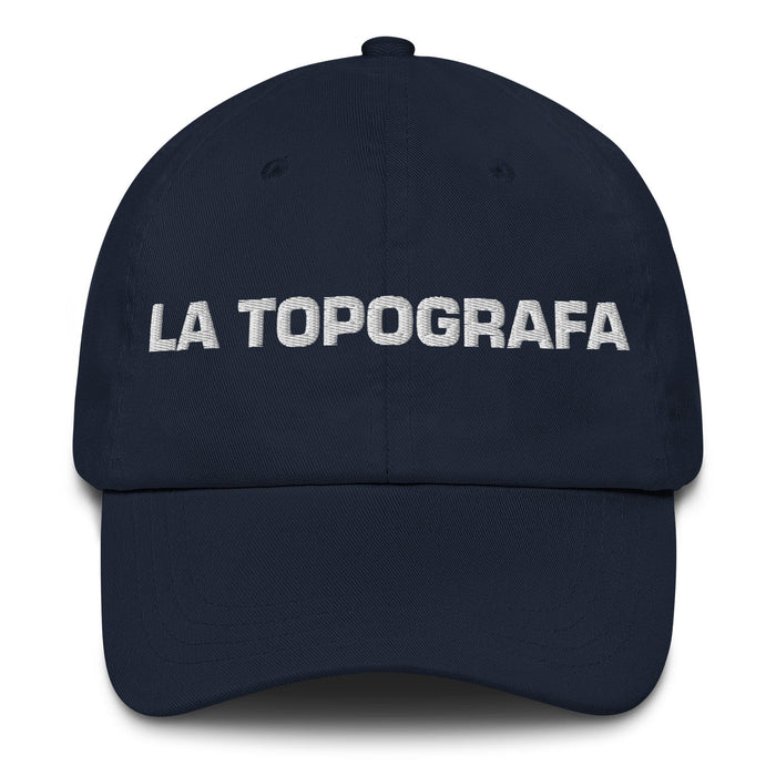 La Topografa The Surveyor Mexican Spanish Pride Gift Regalo Dad Hat Mexicada Navy