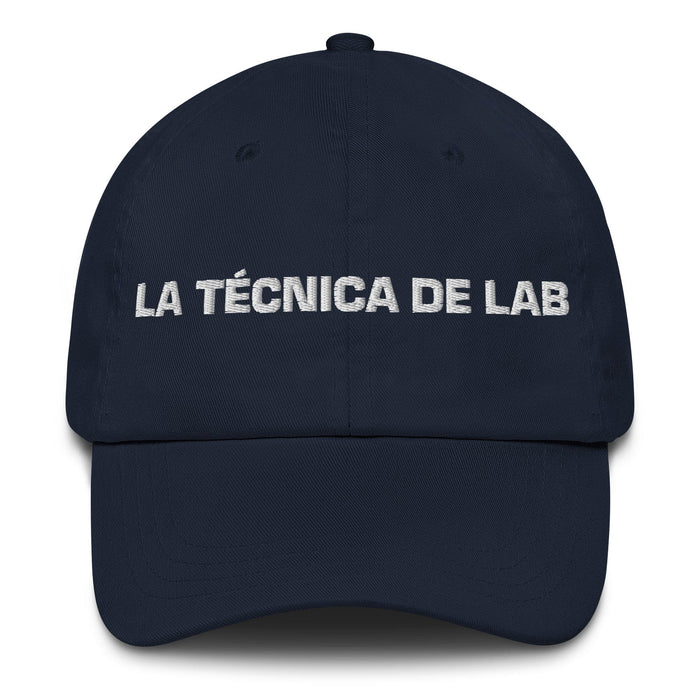 La Técnica De Lab The Lab Technician Mexican Spanish Pride Gift Regalo Dad Hat Mexicada Navy