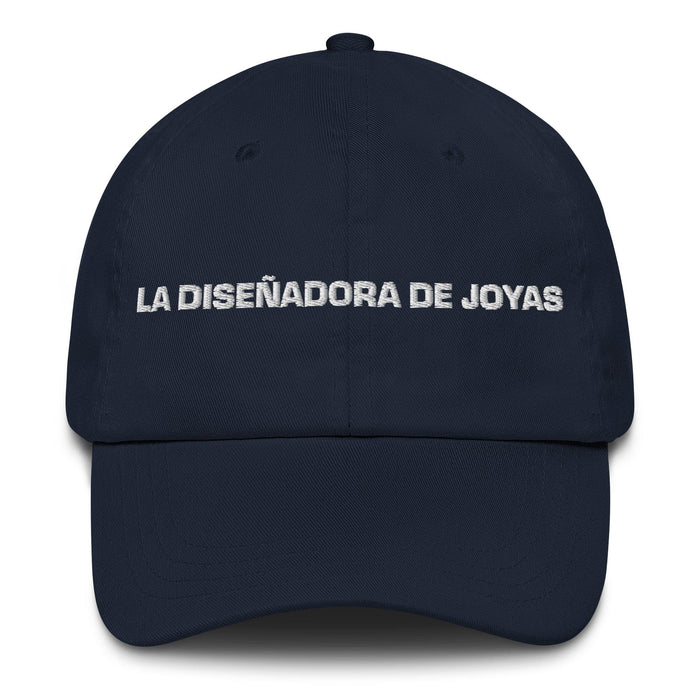 La Diseñadora De Joyas The Jewelry Designer Mexican Spanish Pride Gift Regalo Dad Hat Mexicada Navy