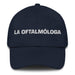 La Oftalmóloga The Ophthalmologist Mexican Spanish Pride Gift Regalo Dad Hat Mexicada Navy