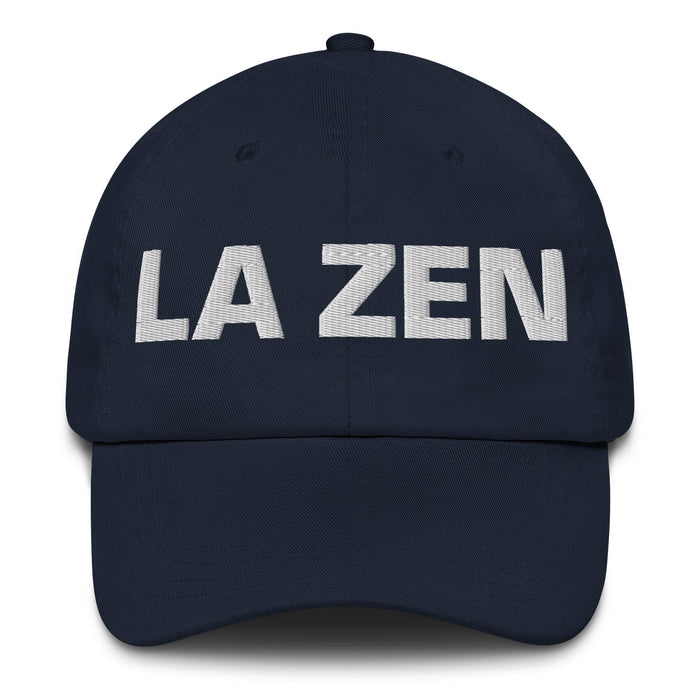 La Zen The Zen Practitioner Mexican Spanish Pride Gift Regalo Dad Hat Mexicada Navy