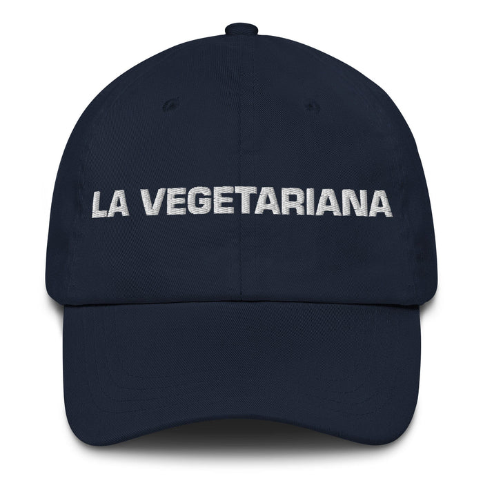 La Vegetariana The Vegetarian Mexican Spanish Pride Gift Regalo Dad Hat Mexicada Navy