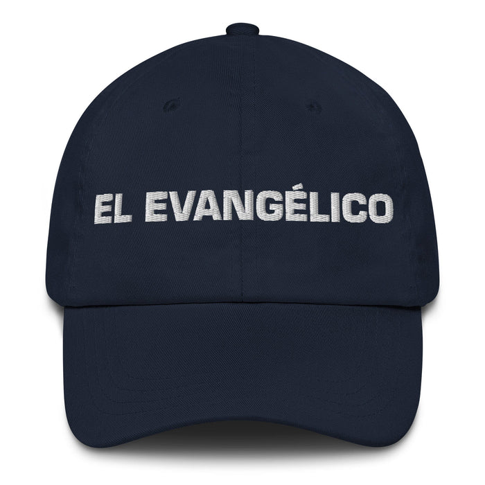 El Evangélico The Evangelical Mexican Spanish Pride Gift Regalo Dad Hat Mexicada Navy