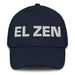 El Zen The Zen Practitioner Mexican Spanish Pride Gift Regalo Dad Hat Mexicada Navy