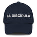 La Discípula The Disciple Mexican Spanish Pride Gift Regalo Dad Hat Mexicada Navy