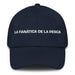 La Fanática De La Pesca The Fishing Fanatic Mexican Spanish Pride Gift Regalo Dad Hat Mexicada Navy