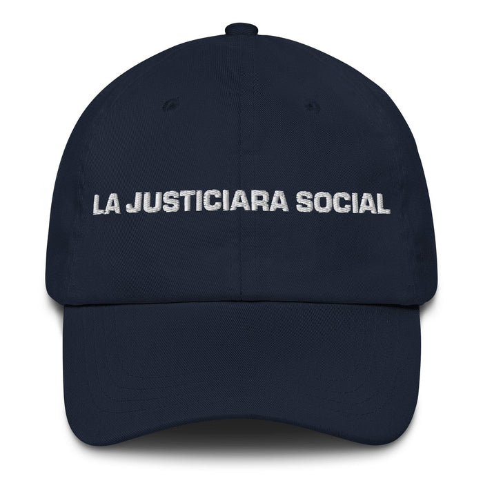 La Justiciara Social The Social Justice Advocate Mexican Spanish Pride Gift Regalo Dad Hat Mexicada Navy