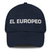 El Europeo The European Mexican Spanish Pride Gift Regalo Dad Hat Mexicada Navy