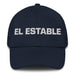 El Estable The Steady Mexican Spanish Pride Gift Regalo Dad Hat Mexicada Navy