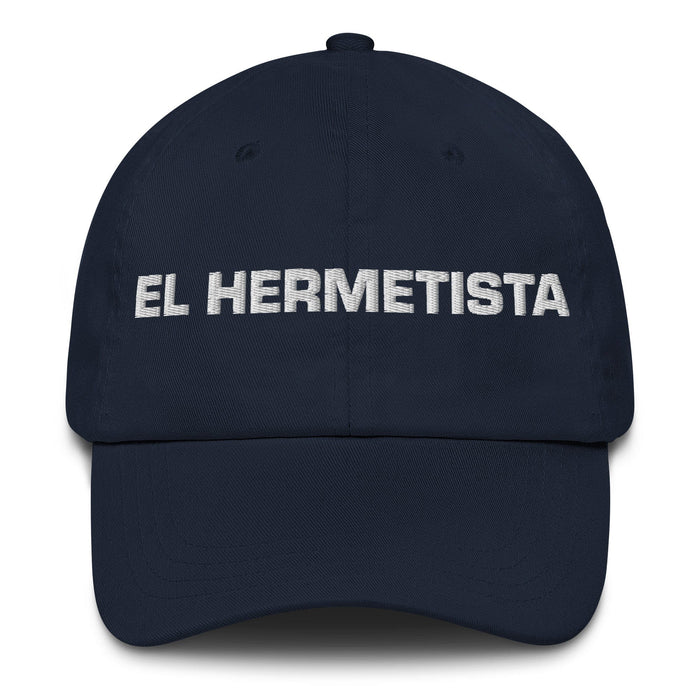 El Hermetista The Hermeticist Mexican Spanish Pride Gift Regalo Dad Hat Mexicada Navy