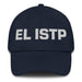 El Istp The Virtuoso Mexican Spanish Pride Gift Regalo Dad Hat Mexicada Navy