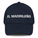 El Madrileño The Madrilenian Mexican Spanish Pride Gift Regalo Dad Hat Mexicada Navy