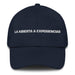 La Abierta A Experiencias The Open To Experiences Mexican Spanish Pride Gift Regalo Dad Hat Mexicada Navy