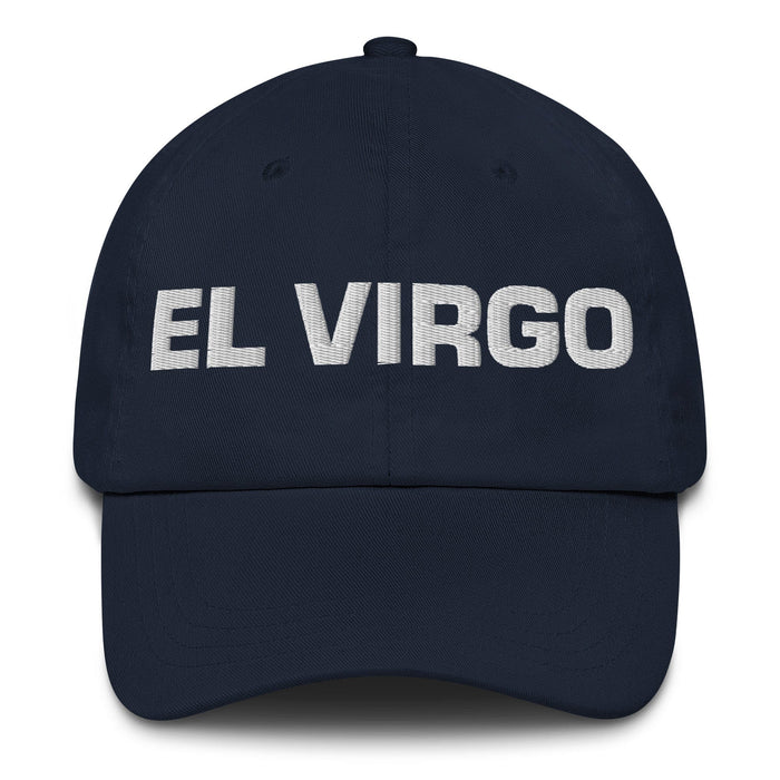 El Virgo The Virgo Mexican Spanish Pride Gift Regalo Dad Hat Mexicada Navy