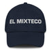 El Mixteco The Mixtec Mexican Spanish Pride Gift Regalo Dad Hat Mexicada Navy