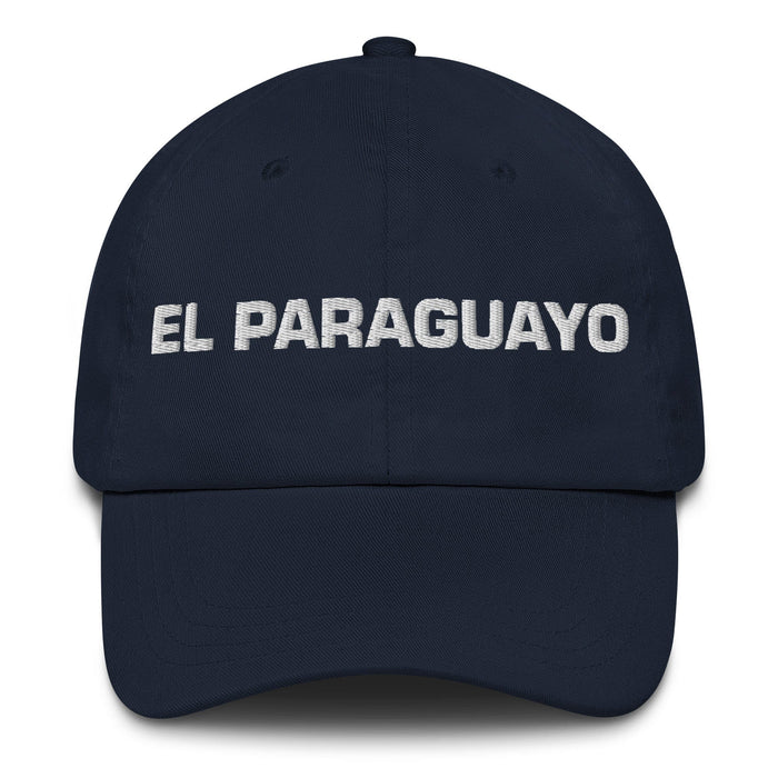 El Paraguayo The Paraguayan Mexican Spanish Pride Gift Regalo Dad Hat Mexicada Navy