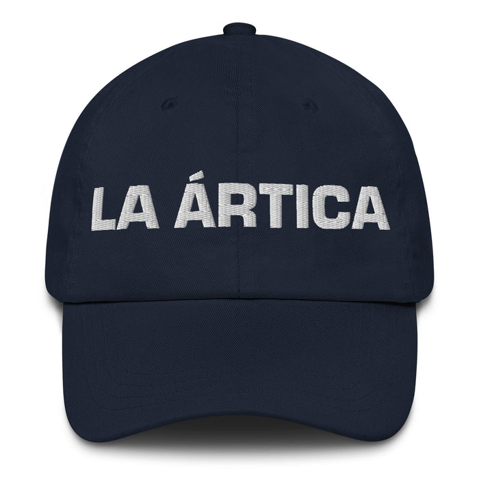 La Ártica The Arctic Mexican Spanish Pride Gift Regalo Dad Hat Mexicada Navy