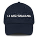 La Michoacana The Michoacanian Mexican Spanish Pride Gift Regalo Dad Hat Mexicada Navy