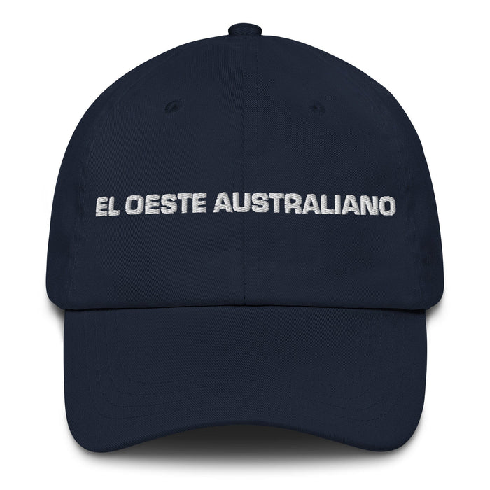 El Oeste Australiano The Western Australian Mexican Spanish Pride Gift Regalo Dad Hat Mexicada Navy