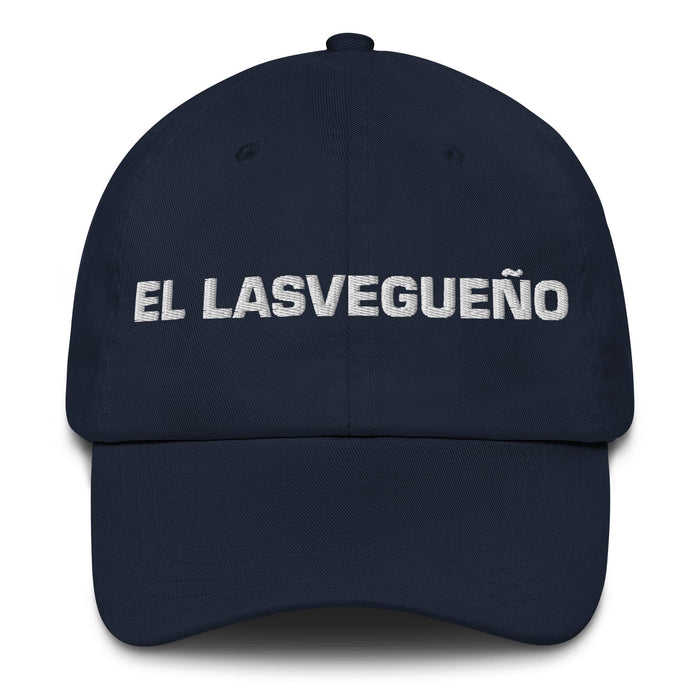 El Lasvegueño The Las Vegas Resident Mexican Spanish Pride Gift Regalo Dad Hat Mexicada Navy