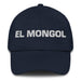 El Mongol The Mongolian Mexican Spanish Pride Gift Regalo Dad Hat Mexicada Navy