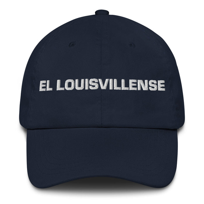 El Louisvillense The Louisville Resident Mexican Spanish Pride Gift Regalo Dad Hat Mexicada Navy