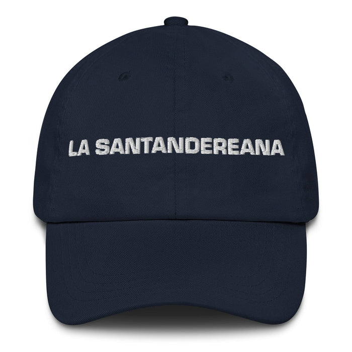 La Santandereana The Santander Resident Mexican Spanish Pride Gift Regalo Dad Hat Mexicada Navy