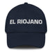 El Riojano The La Rioja Resident Mexican Spanish Pride Gift Regalo Dad Hat Mexicada Navy