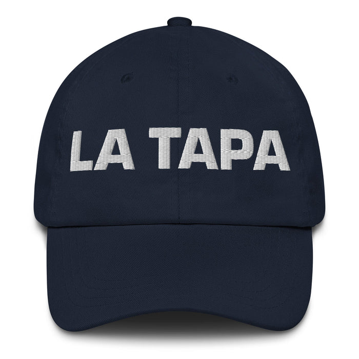 La Tapa The Tapas Lover Mexican Spanish Pride Gift Regalo Dad Hat Mexicada Navy