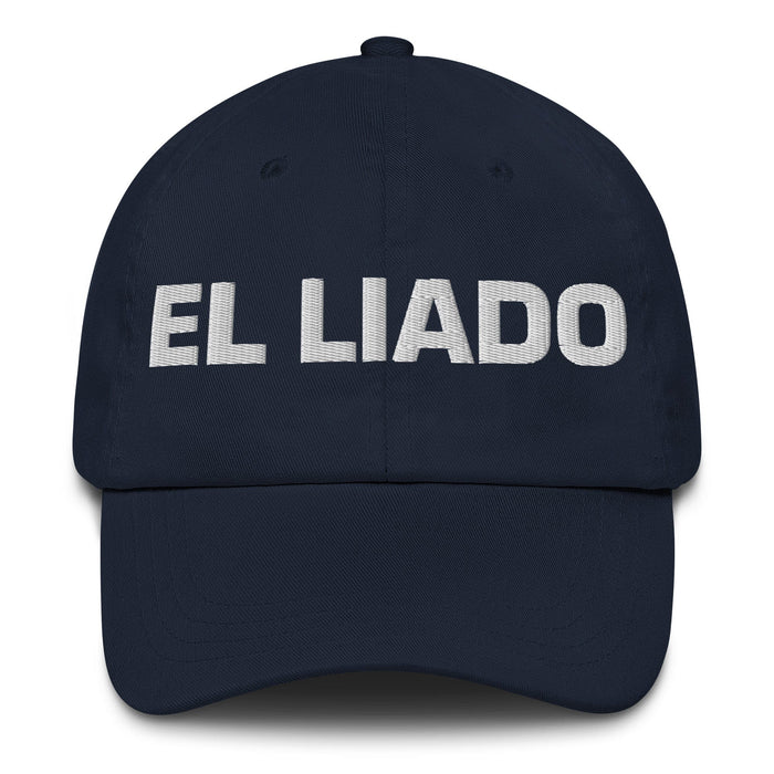 El Liado The Hooked Up One Mexican Spanish Pride Gift Regalo Dad Hat Mexicada Navy