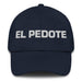 El Pedote The Drunk Mexican Spanish Pride Gift Regalo Dad Hat Mexicada Navy