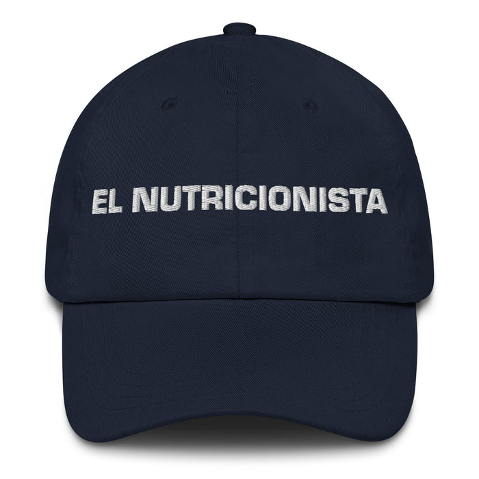 El Nutricionista The Nutritionist Mexican Spanish Pride Gift Regalo Dad Hat Mexicada Navy