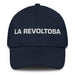 La Revoltosa The Rowdy One Mexican Spanish Pride Gift Regalo Dad Hat Mexicada Navy