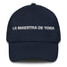 La Maestra De Yoga The Yoga Master Mexican Spanish Pride Gift Regalo Dad Hat Mexicada Navy