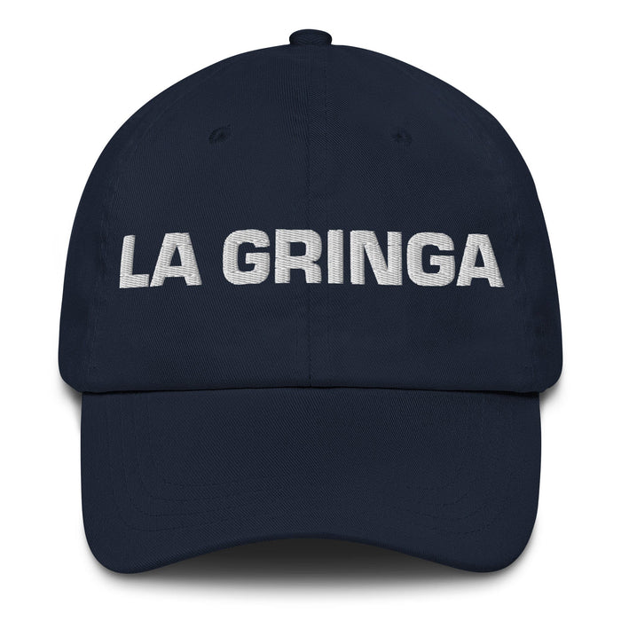 La Gringa The American (Slang) Mexican Spanish Pride Gift Regalo Dad Hat Mexicada Navy