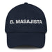 El Masajista The Masseuse Mexican Spanish Pride Gift Regalo Dad Hat Mexicada Navy