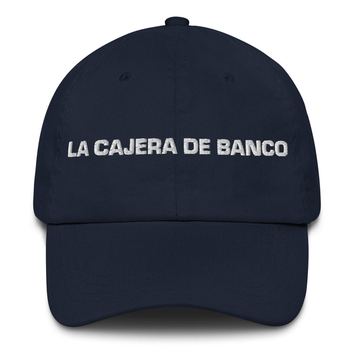 La Cajera De Banco The Bank Teller Mexican Spanish Pride Gift Regalo Dad Hat Mexicada Navy