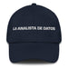 La Analista De Datos The Data Analyst Mexican Spanish Pride Gift Regalo Dad Hat Mexicada Navy