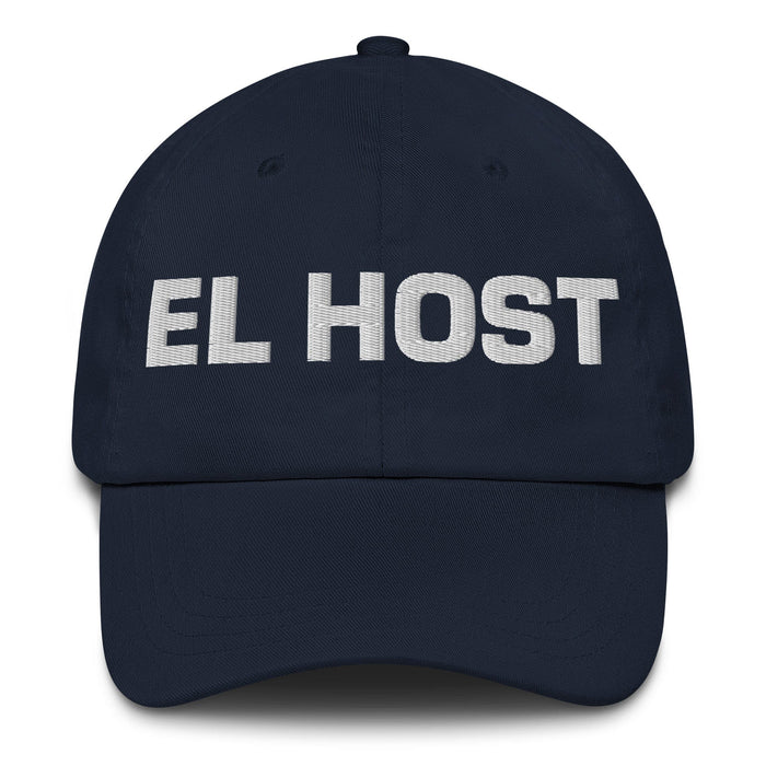 El Host The Host/Hostess Mexican Spanish Pride Gift Regalo Dad Hat Mexicada Navy